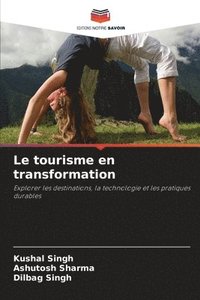 bokomslag Le tourisme en transformation