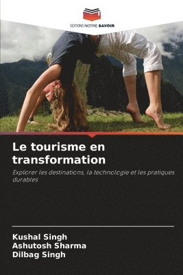 Le tourisme en transformation 1