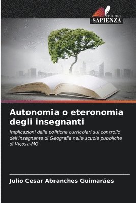 bokomslag Autonomia o eteronomia degli insegnanti