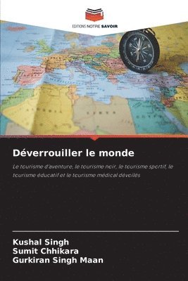 bokomslag Dverrouiller le monde