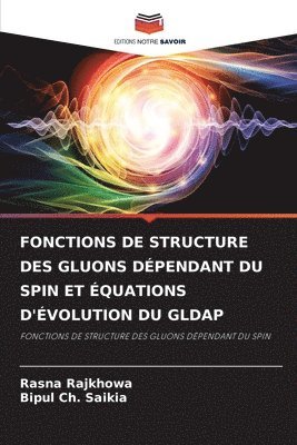 Fonctions de Structure Des Gluons Dpendant Du Spin Et quations d'volution Du Gldap 1