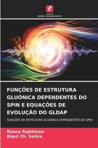 bokomslag Funes de Estrutura Glunica Dependentes Do Spin E Equaes de Evoluo Do Gldap