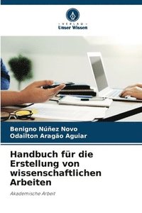 bokomslag Handbuch fr die Erstellung von wissenschaftlichen Arbeiten