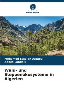 bokomslag Wald- und Steppenkosysteme in Algerien