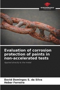 bokomslag Evaluation of corrosion protection of paints in non-accelerated tests