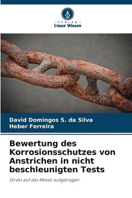 bokomslag Bewertung des Korrosionsschutzes von Anstrichen in nicht beschleunigten Tests