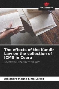 bokomslag The effects of the Kandir Law on the collection of ICMS in Ceara