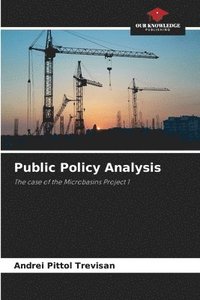 bokomslag Public Policy Analysis