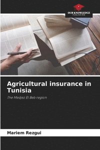 bokomslag Agricultural insurance in Tunisia