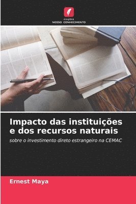 Impacto das instituies e dos recursos naturais 1