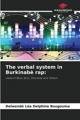 The verbal system in Burkinab rap 1
