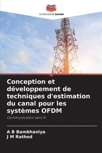 bokomslag Conception et dveloppement de techniques d'estimation du canal pour les systmes OFDM