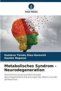 bokomslag Metabolisches Syndrom - Neurodegeneration