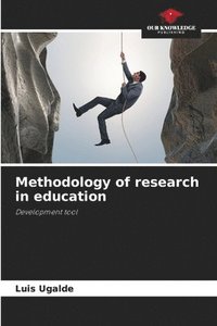bokomslag Methodology of research in education