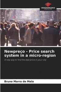 bokomslag Newpreo - Price search system in a micro-region