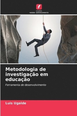 bokomslag Metodologia de investigao em educao