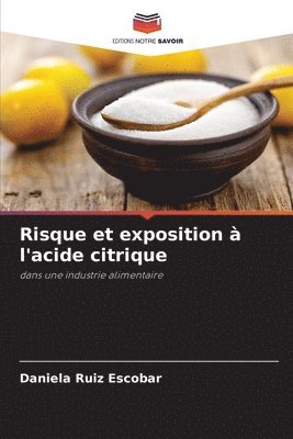 bokomslag Risque et exposition  l'acide citrique