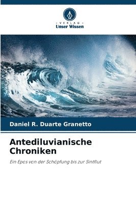 Antediluvianische Chroniken 1