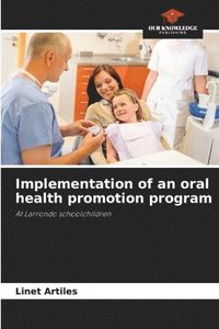 bokomslag Implementation of an oral health promotion program