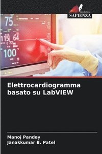 bokomslag Elettrocardiogramma basato su LabVIEW