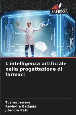 bokomslag L'intelligenza artificiale nella progettazione di farmaci