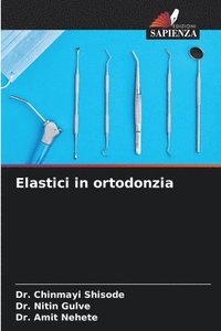 bokomslag Elastici in ortodonzia