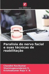 bokomslag Paralisia do nervo facial e suas tcnicas de reabilitao