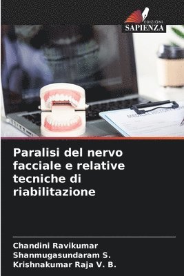 Paralisi del nervo facciale e relative tecniche di riabilitazione 1