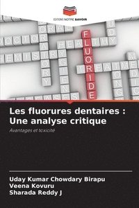 bokomslag Les fluorures dentaires