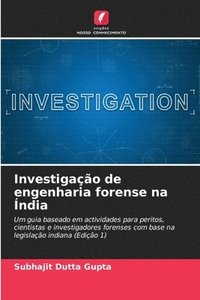 bokomslag Investigao de engenharia forense na ndia