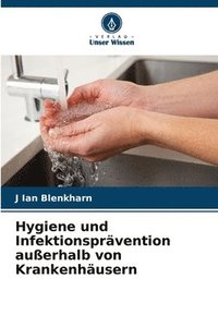 bokomslag Hygiene und Infektionsprvention auerhalb von Krankenhusern