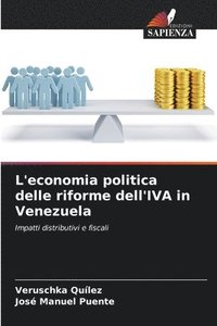 bokomslag L'economia politica delle riforme dell'IVA in Venezuela