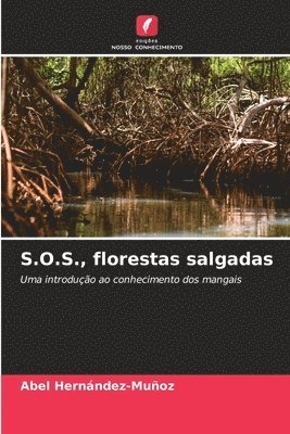 S.O.S., florestas salgadas 1