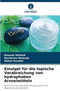 bokomslag Emulgel fr die topische Verabreichung von hydrophoben Arzneimitteln