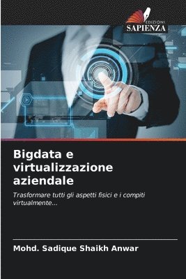 Bigdata e virtualizzazione aziendale 1