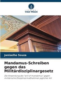 bokomslag Mandamus-Schreiben gegen das Militrdisziplinargesetz
