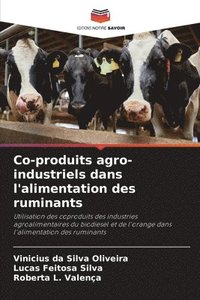 bokomslag Co-produits agro-industriels dans l'alimentation des ruminants