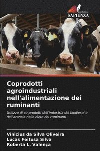 bokomslag Coprodotti agroindustriali nell'alimentazione dei ruminanti