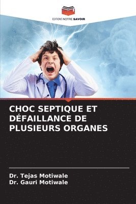 bokomslag Choc Septique Et Dfaillance de Plusieurs Organes