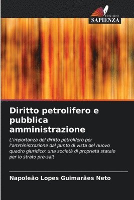 Diritto petrolifero e pubblica amministrazione 1