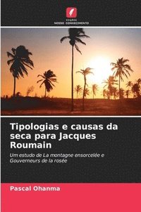 bokomslag Tipologias e causas da seca para Jacques Roumain