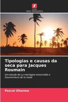 Tipologias e causas da seca para Jacques Roumain 1