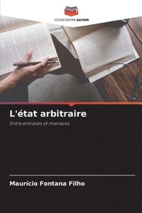 bokomslag L'tat arbitraire