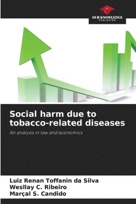 Social harm due to tobacco-related diseases 1
