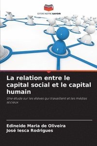 bokomslag La relation entre le capital social et le capital humain