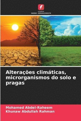 Alteraes climticas, microrganismos do solo e pragas 1