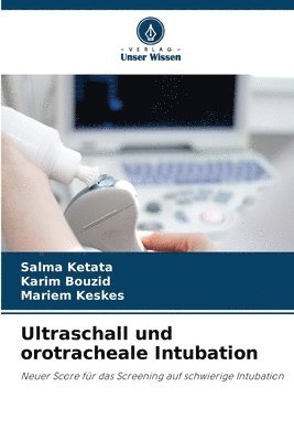 bokomslag Ultraschall und orotracheale Intubation