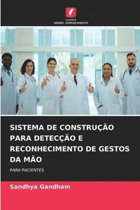 bokomslag Sistema de Construo Para Deteco E Reconhecimento de Gestos Da Mo