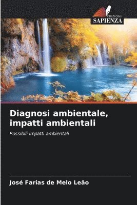 Diagnosi ambientale, impatti ambientali 1