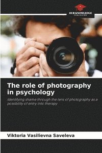 bokomslag The role of photography in psychology